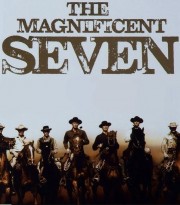Bảy Tay Súng Huyền Thoại - The Magnificent Seven 