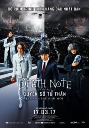 Quyển Sổ Tử Thần: Khai Sáng Thế Giới Mới - Death Note: Light Up the New World 