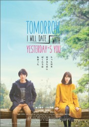 Ngày Mai Anh Sẽ Hẹn Hò Với Em Của Ngày Hôm Qua - Tomorrow I Will Date With Yesterday’s You 