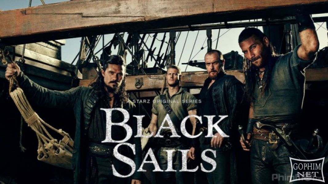 Cánh Buồm Đen (Phần 1) - Black Sails (Season 1)