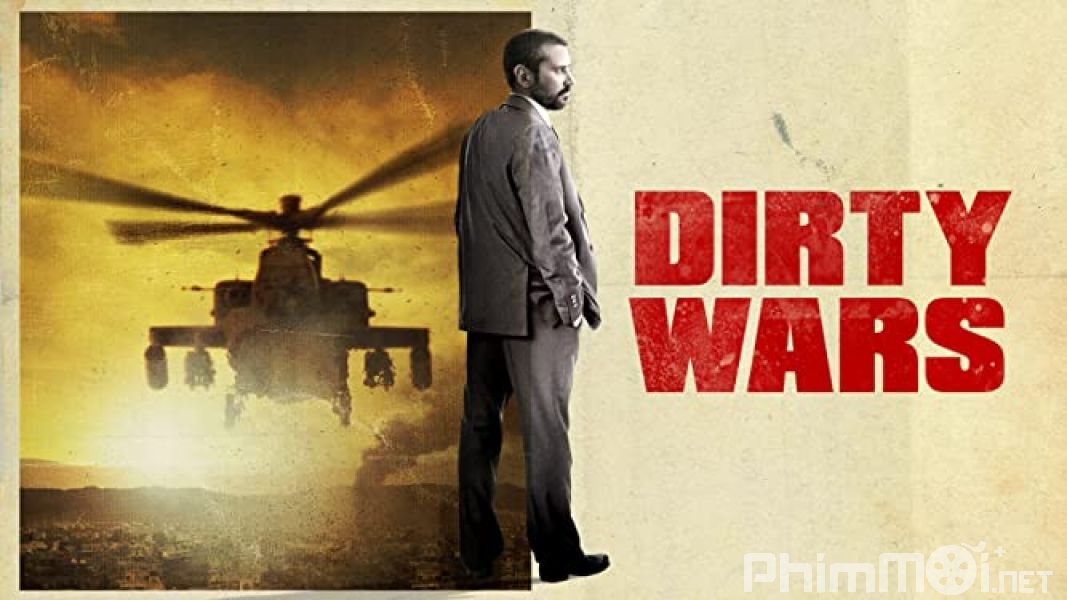 Cuộc Chiến Bẩn Thỉu - Dirty Wars