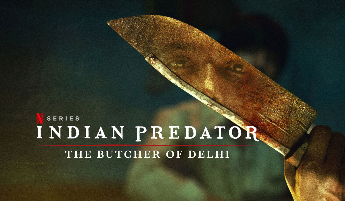 Sát Nhân Ấn Độ: Gã Đồ Tể Delhi - Indian Predator: The Butcher of Delhi