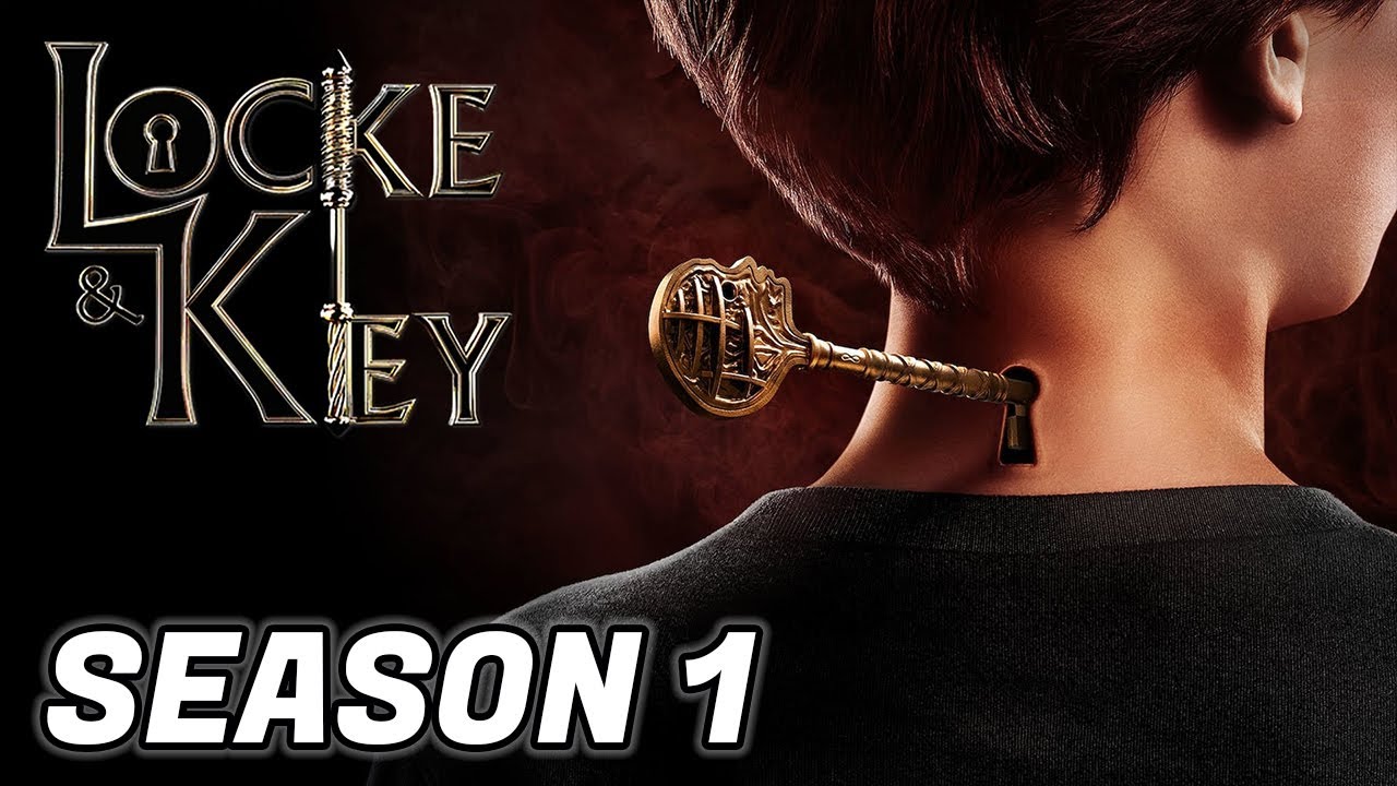 Chìa Khóa Chết Chóc (Phần 1) - Locke & Key (Season 1)