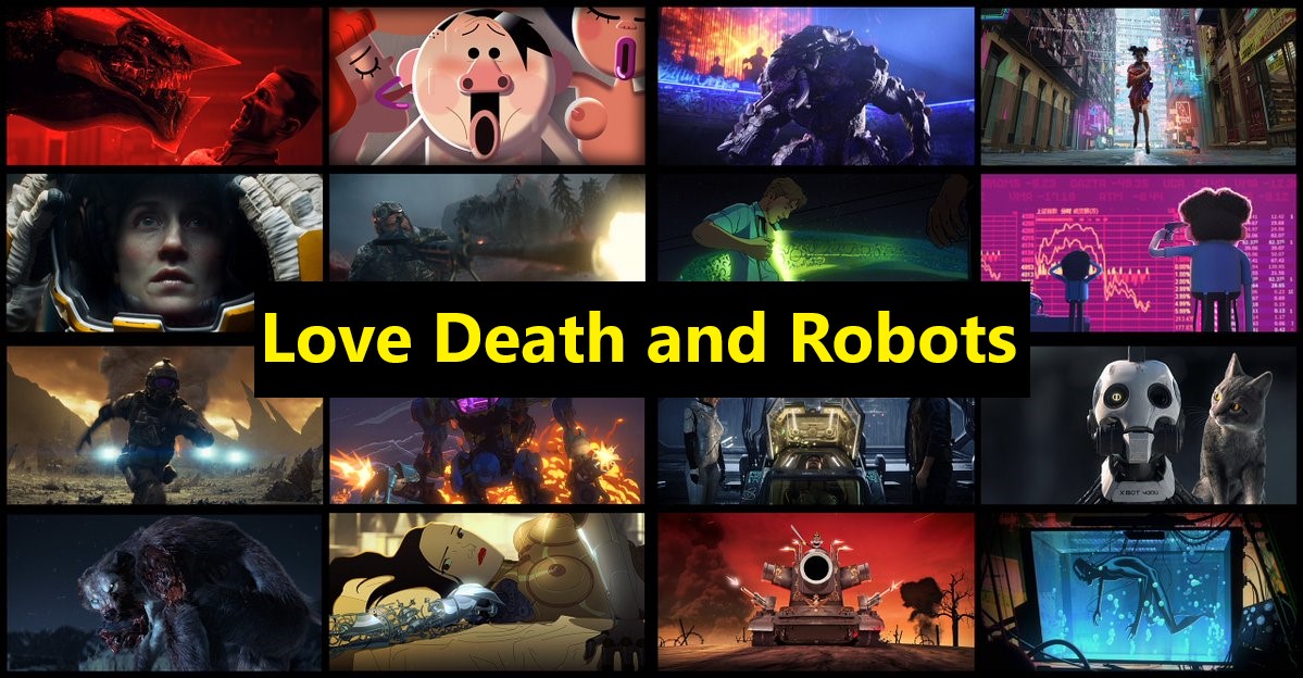 Yêu, Sinh Tử và Người Máy (Phần 1) - Love, Death and Robots (Season 1)