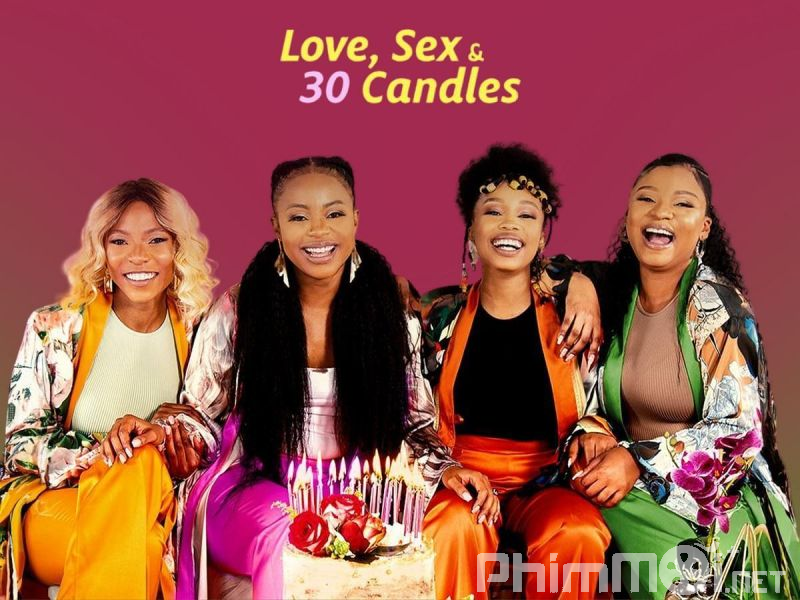 Tình Yêu, Tình Dục Và Tuổi 30 - Love, Sex and 30 Candles