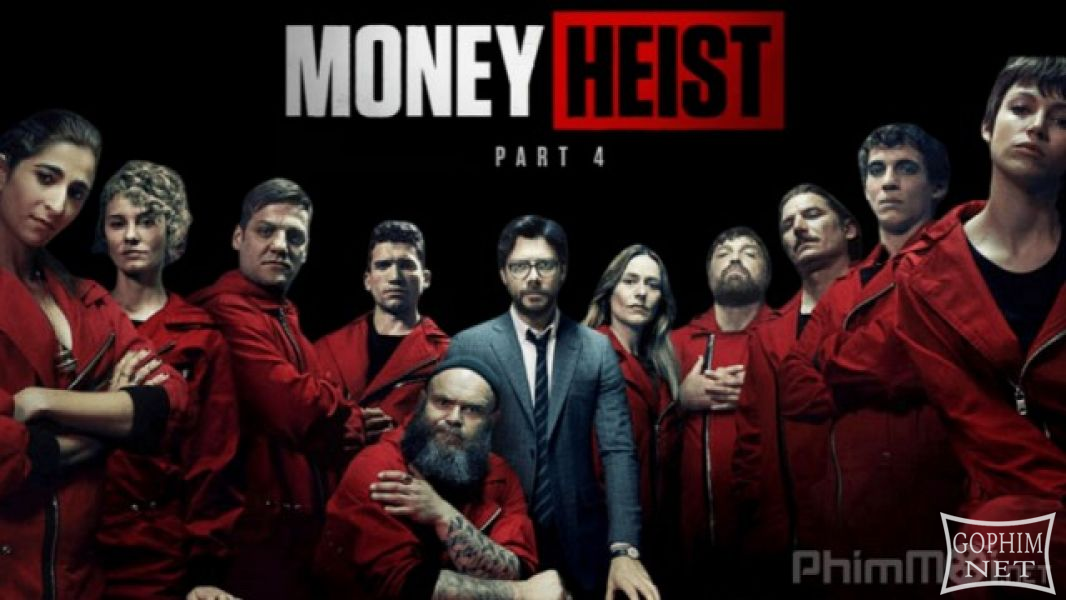 Phi Vụ Triệu Đô (Phần 4) - Money Heist (Season 4)