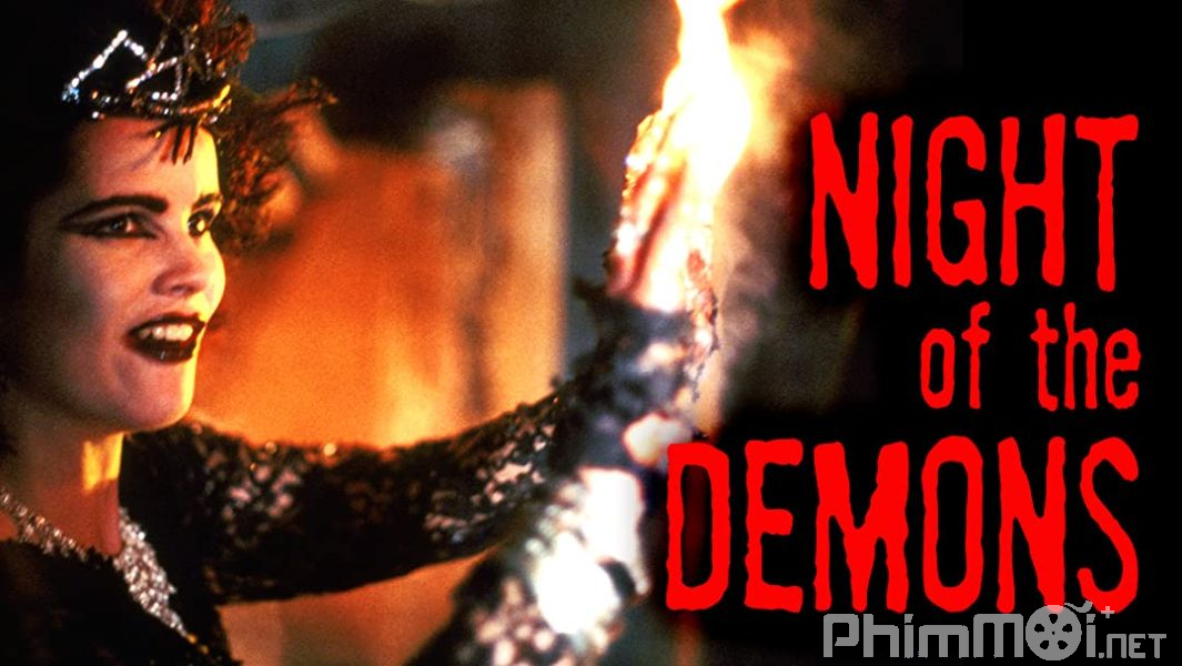 Đêm Của Quỷ Dữ - Night of the Demons