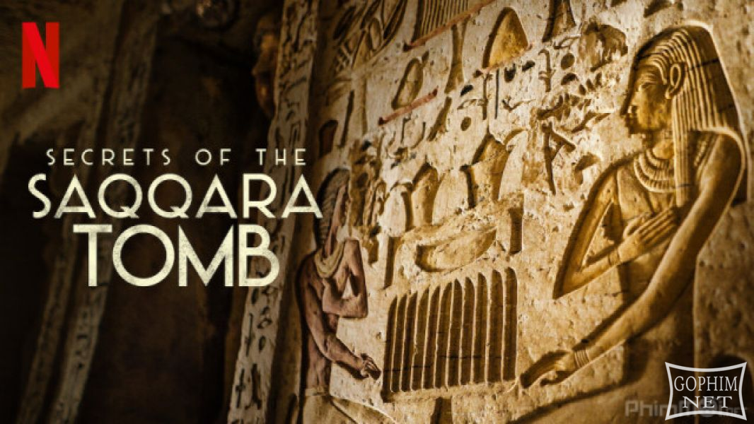 Bí Mật Các Lăng Mộ Saqqara - Secrets of the Saqqara Tomb