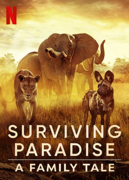 Sinh Tồn Nơi Thiên Đường: Câu Chuyện Gia Đình Động Vật - Surviving Paradise: A Family Tale