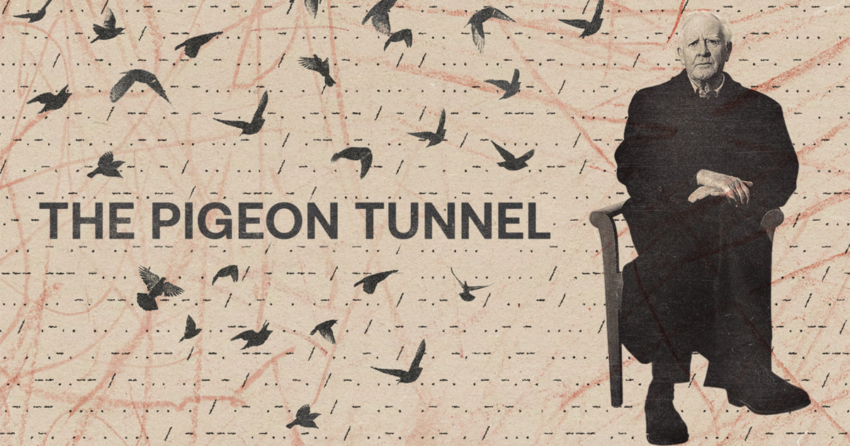 Đường Hầm Bồ Câu - The Pigeon Tunnel