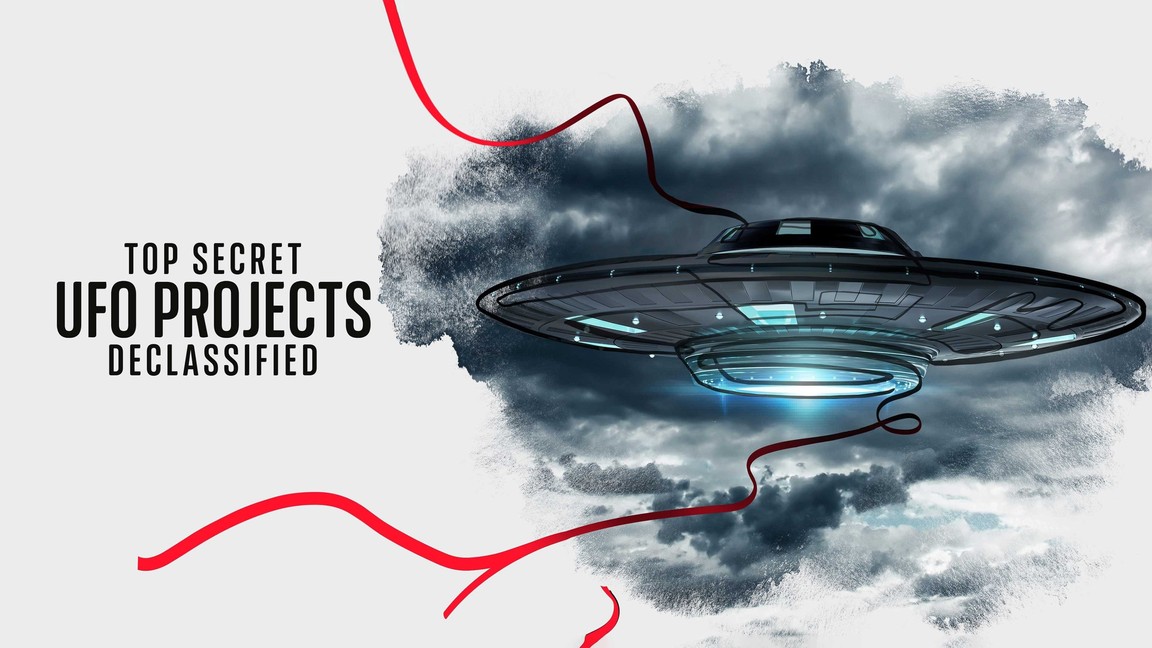 Dự án UFO tuyệt mật: Hé lộ bí ẩn - Top Secret Ufo Projects: Declassified